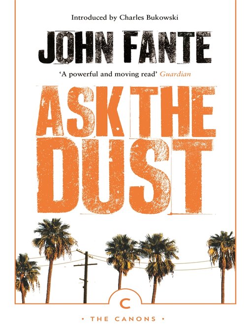 Title details for Ask The Dust by John Fante - Available